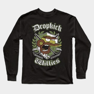 "DROPKICK WILLIES" Long Sleeve T-Shirt